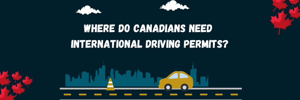 illustration of a car on the road, where do canadians need international driving permits